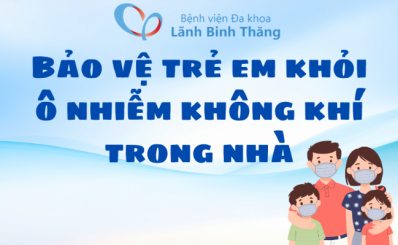 (HCDC) Cách bảo vệ trẻ em khỏi ô nhiễm không khí trong nhà